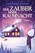 Der Zauber einer Rauhnacht: Roman (German Edition)
