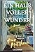 Ein Haus voller Wunder by Amy Matthews
