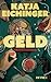 Geld (German Edition)