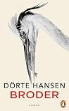 Broder: Roman - Der neue große Roman der Bestsellerautorin (German Edition)