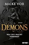 Demons – Was die ...