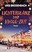 Lichterglanz und Hygge-Zeit: Roman (German Edition)