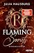Rävholm Academy - Flaming Secrets: Roman - Dark Academia x Handball: die neue New-Adult-Romance-Reihe der SPIEGEL-Bestsellerautorin (German Edition)