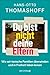 Du bist nicht deine Eltern: Wie wir toxische Familien überwinden und in Freiheit leben lernen - Vom bekannten Psychotherapeuten aus der Praxis und dem eigenen Erleben (German Edition)