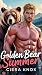 Golden Bear Summer (Bear La...
