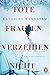 Tote Frauen verzeihen nicht: Historischer Kriminalroman - Der Auftakt der großen Bestsellerserie aus Schweden (Die Jahrhundertmorde-Reihe 1) (German Edition)