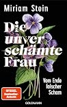 Die unverschämte ...