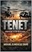 TENET: From Combat to Contr...
