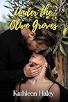 Under the Olive G...