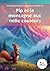 Pip et la montagne aux mille couleurs: Une aventure sur la curiosité et la richesse de la diversité (French Edition)