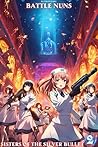 Sisters of the Silver Bullet 2 (BattleNuns)
