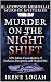 Murder on the Night Shift: ...