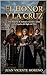EL HONOR Y LA CRUZ: Una historia de lealtad, traición y amor en la España del Siglo de Oro (Spanish Edition)