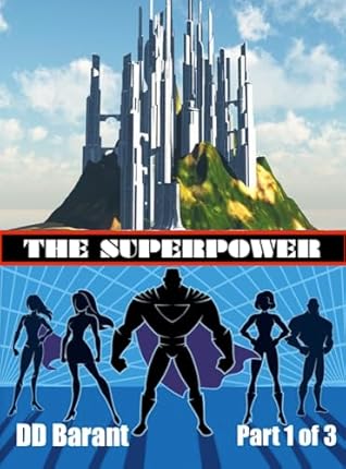 The Superpower by DD Barant