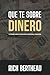 Que te sobre dinero: Tu primer libro de Inteligencia Emocional Financiera (Spanish Edition)