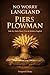 Piers Plowman by William Langland
