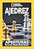 APERTURAS: Por el Gran Maestro Miguel Illescas (Especial National Geographic) (Spanish Edition)