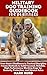 MILITARY DOG TRAINING GUIDEBOOK FOR BEGINNERS: From Basic Obedience to Tactical Discipline: Proven Methods to Build Focused, Reliable, High-Performance ... (POSITIVE REINFORCEMENT PET HOME)