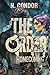 The Order: Homecoming: A Ch...