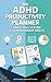 The ADHD Productivity Planner