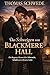 Das Schweigen von Blackmere Hall: Ein Regency-Roman über Sehnsucht, Schuld und verbotene Liebe (Regency M/M 9) (German Edition)
