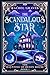 The Scandalous Star : The H...