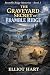 The Graveyard Secret of Bramble Ridge by Elliot Hart