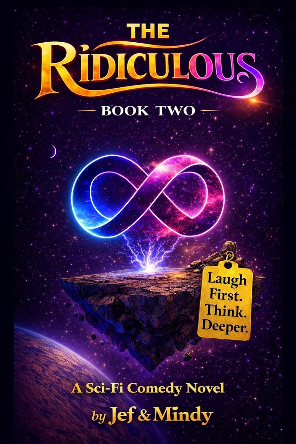 The Ridiculous: Book 2 (The Ridiculous, #2)