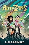 The Last Spellbreaker: Book 3 - The stunning conclusion to epic magical fantasy trilogy (Artezans)