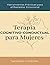 Cuaderno de Trabajo de Terapia Cognitivo-Conductual para Mujeres con Ansiedad: Un Sistema Práctico con Ejercicios CBT para Controlar el Estrés, Dejar ... Límites Saludables (Spanish Edition)
