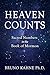 Heaven Counts: Sacred Numbers in the Book of Mormon