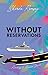 Without Reservations by Shonda Ramsey Without Reservations by Shonda Ramsey