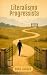 Literalismo Progressista by Brad Jagger