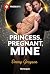 Princess, Pregnant, Mine (F...