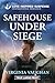 Safehouse Under Siege (Lone Star Defenders, 5)