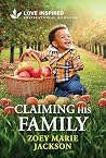 Claiming His Family: An Uplifting Inspirational Romance