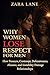 Why Women Lose Respect for Men: How Pressure, Contempt, Defensiveness, Absence, and Instability Damage Relationships (The Inner States Series Book 3)
