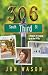 306 South Third Street: A M...