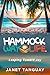 Hammock Way of Life: Leaping Toward Joy