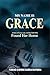 My Name Is Grace: A Story of Love, Loss, and the Child Who Found Her Home