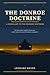 THE DONROE DOCTRINE: A Corollary to the Monroe Doctrine (The American Sovereignty Trilogy)