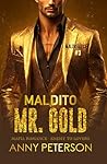 Maldito MR. Gold