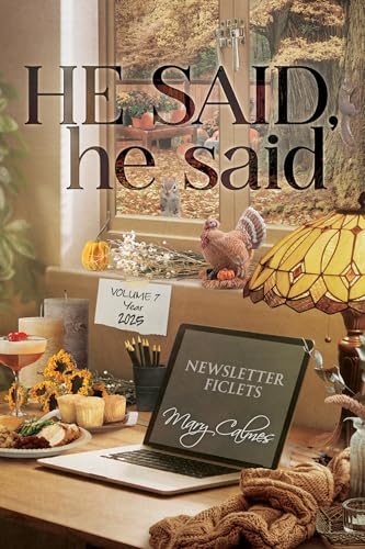 He Said, he said Volume 7 (Kindle Edition)