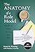 The Anatomy of a Role Model...