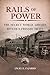 RAILS OF POWER: THE SECRET WORLD ABOARD HITLER’S PRIVATE TRAIN