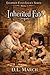 Inherited Fate (Eclipsed Fates Legacy)