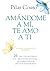 AMÁNDOME A MÍ, TE AMO A TI: 26 TIPS Y SUS HISTORIAS SOBRE RELACIONES DE PAREJA QUE DEBES CONOCER ¡ANTES DE ENAMORARTE! (Spanish Edition)