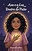 Ana e a Luz Dentro do Peito (Luz Interior Livro 1) (Portuguese Edition)