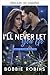 Nunca te dejaré ir (Samantha Raven nº 2) (Spanish Edition)