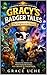 GRACY’S BADGER TALES: The Origins of the Heart